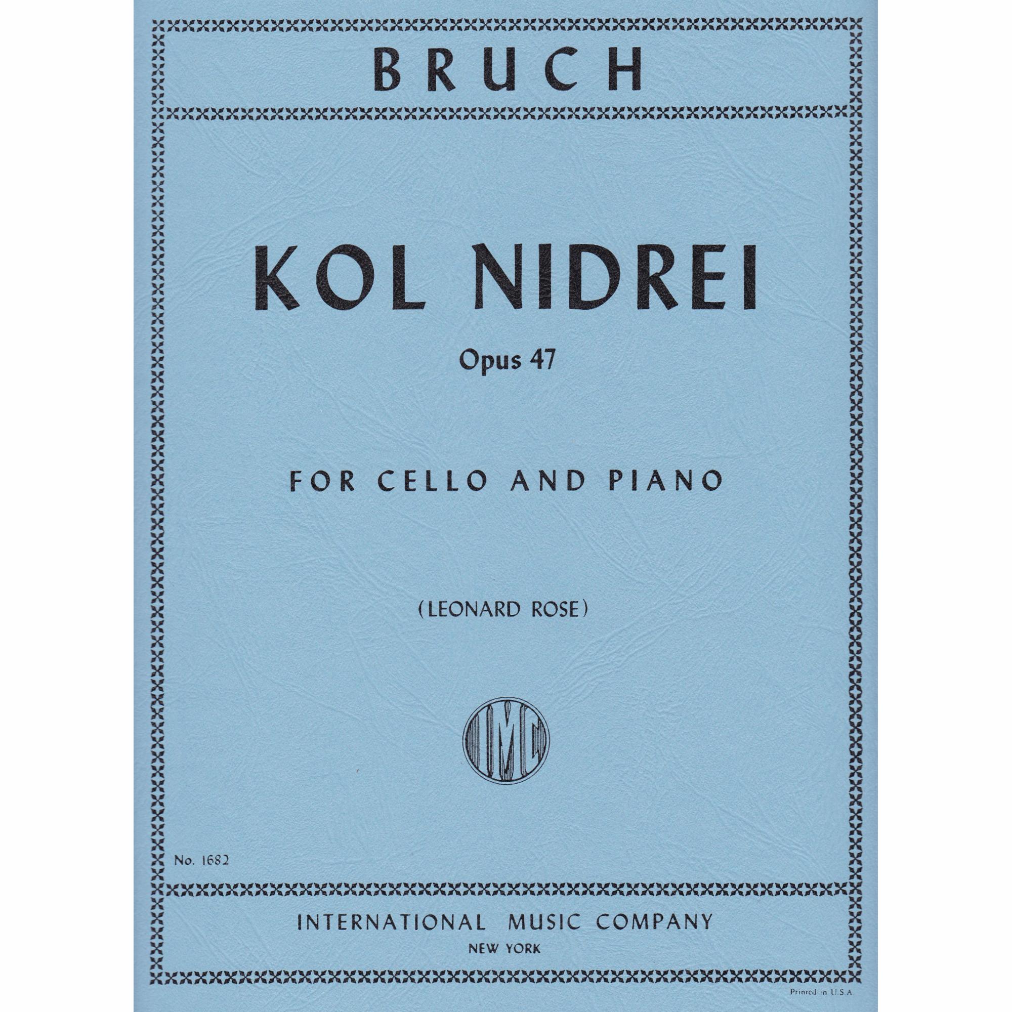 Bruch -- Kol Nidrei, Op. 47 for Cello and Piano