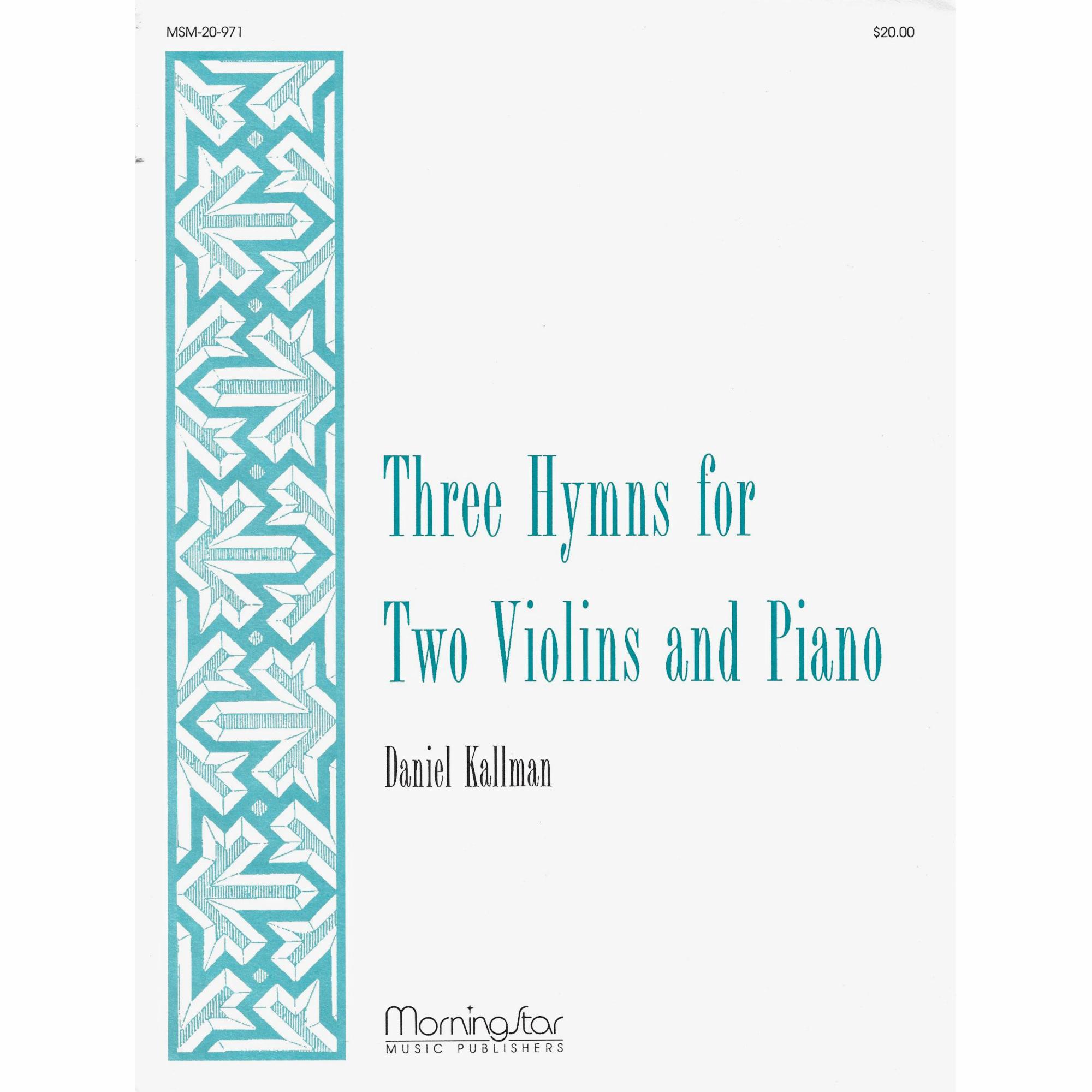 Three Hymns for Two Violins and Piano