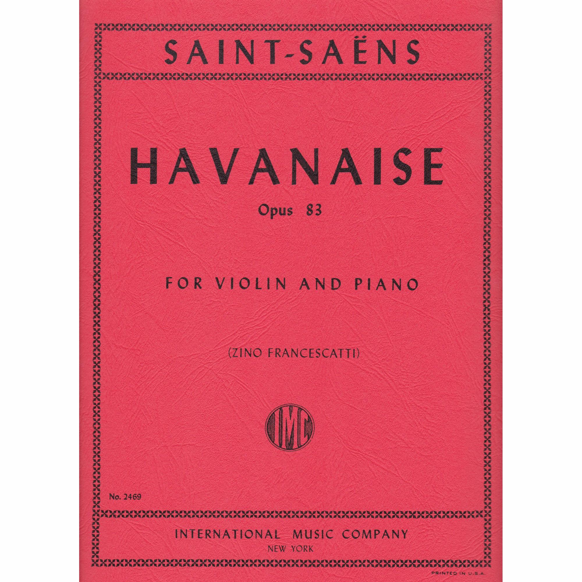 Saint-Saens -- Havanaise, Op. 83 for Violin and Piano