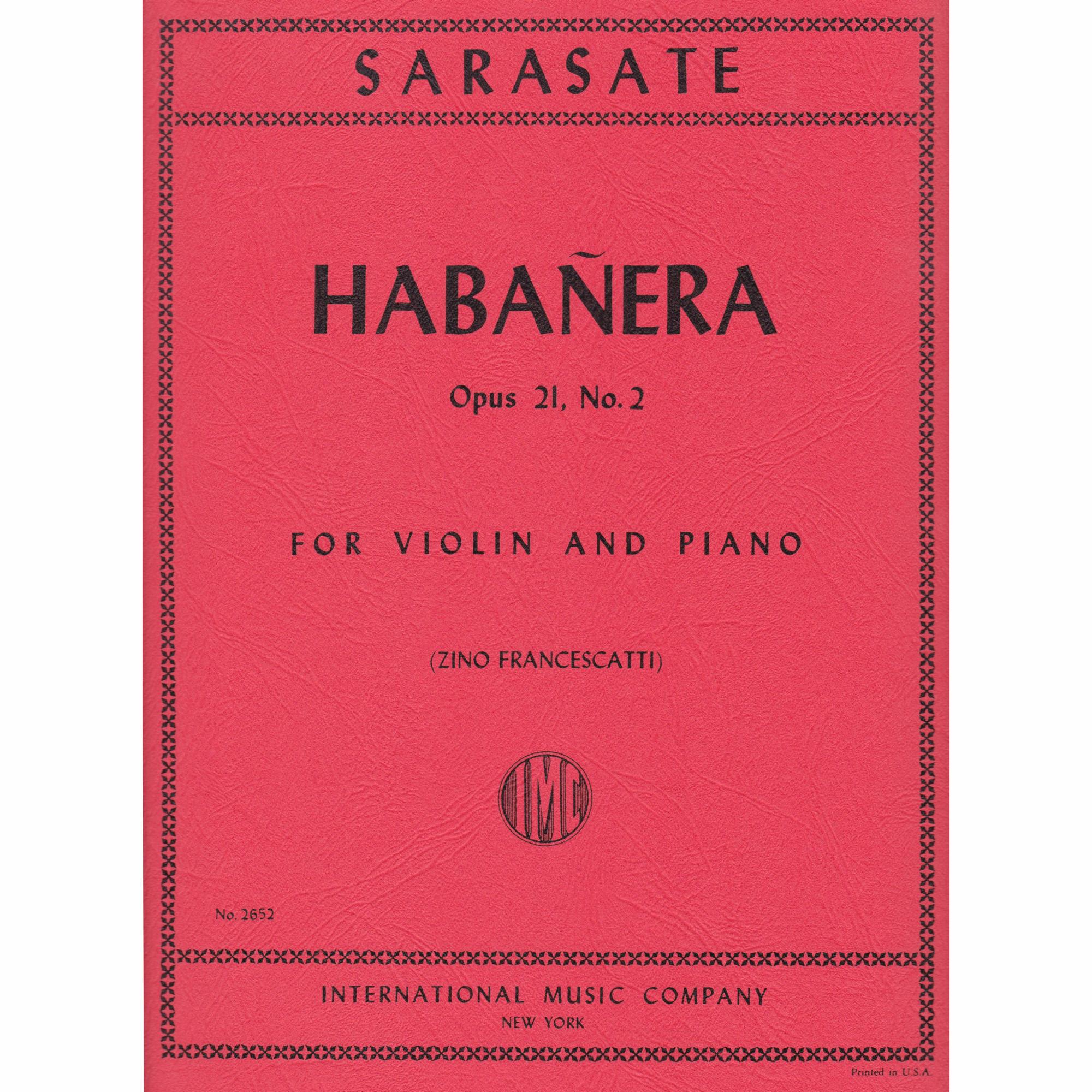 Sarasate -- Habanera, Op. 21, No. 2 for Violin and Piano