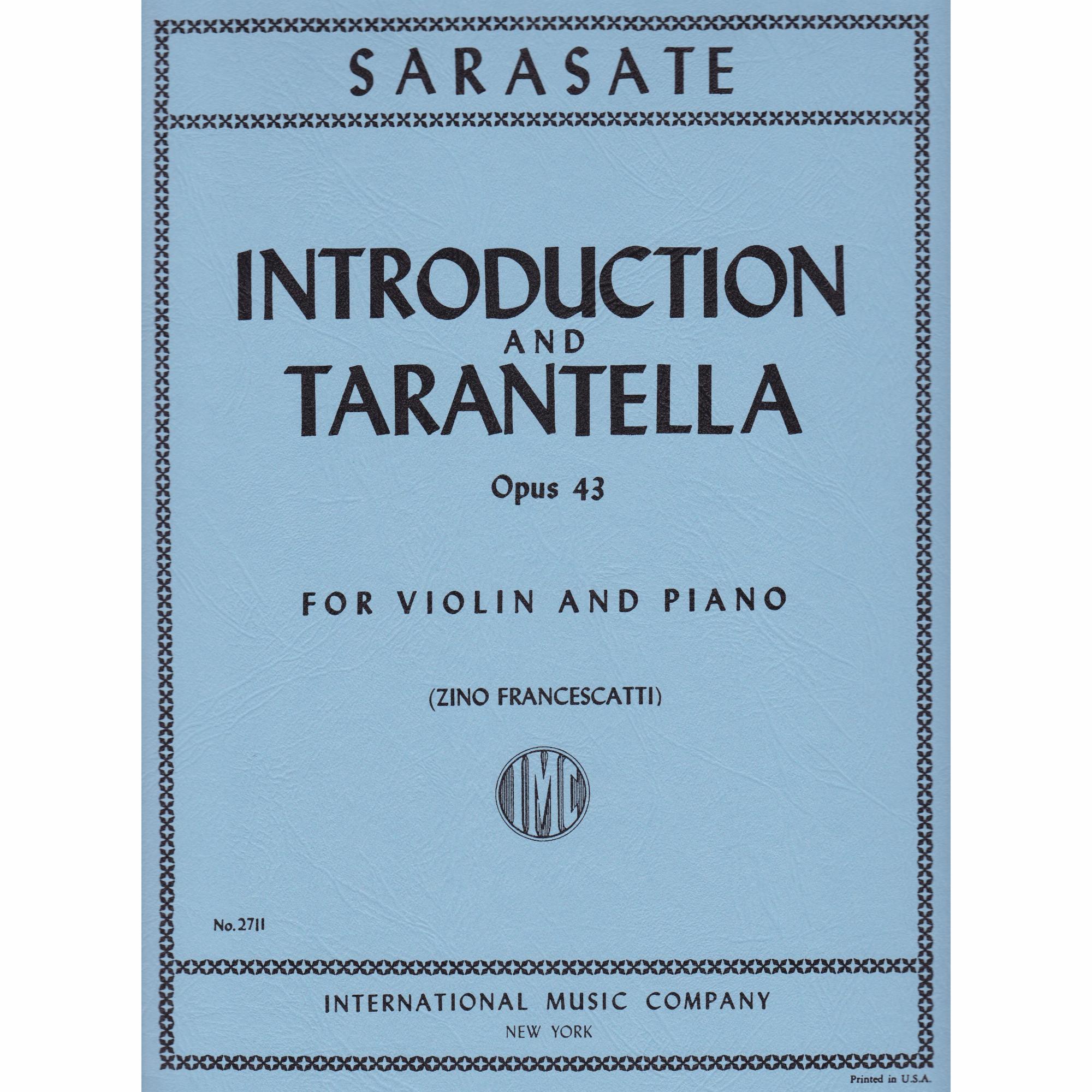 Sarasate -- Introduction and Tarantella, Op. 43 for Violin and Piano