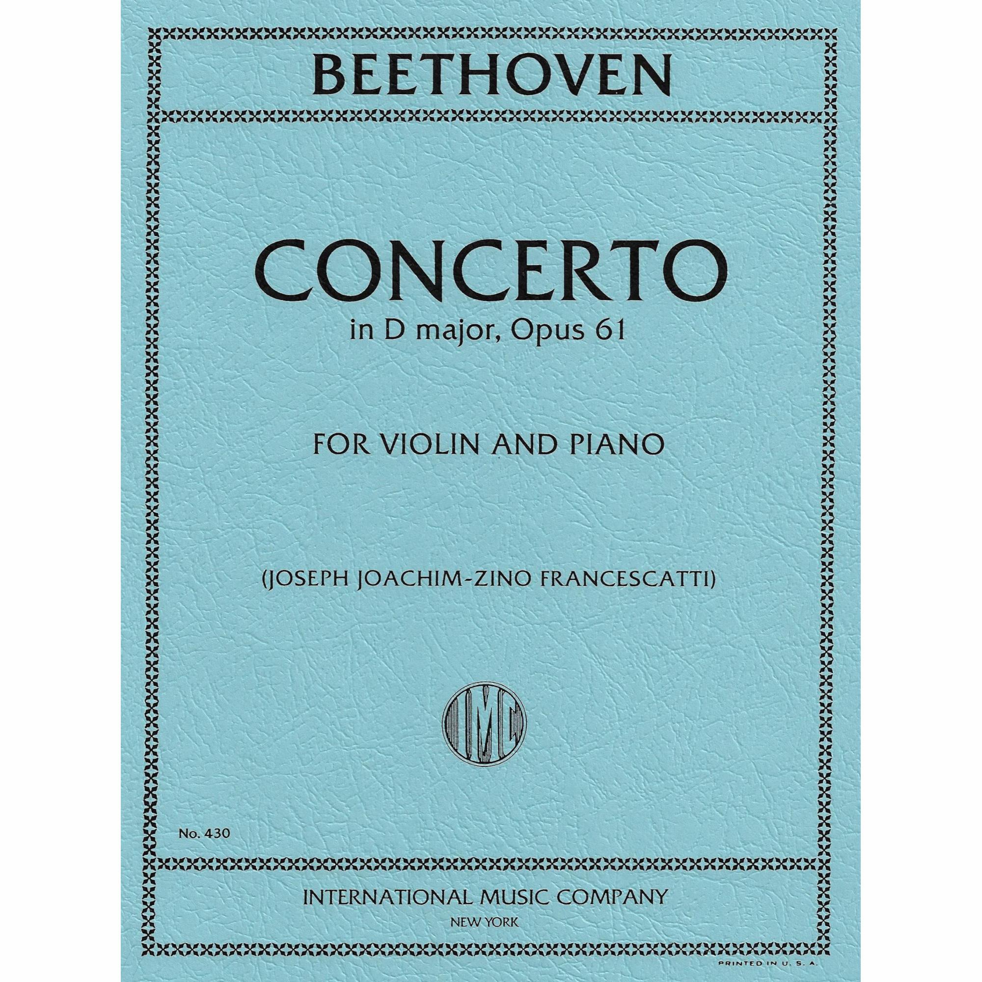 Beethoven -- Concerto in D Major, Op. 61 for Violin and Piano