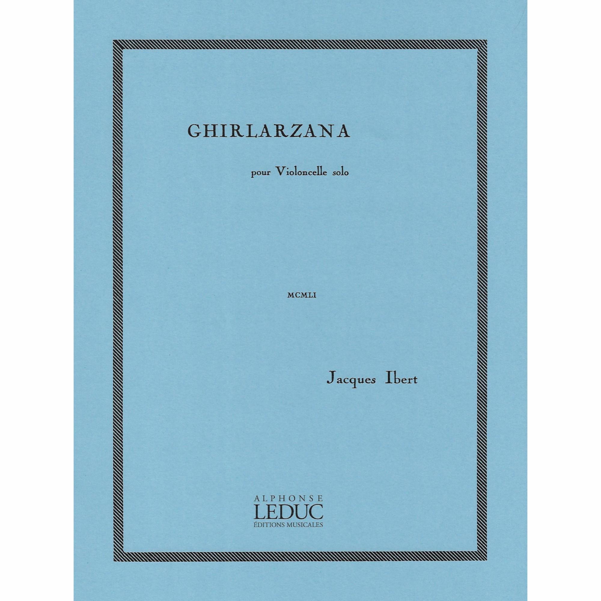 Ibert -- Ghirlarzana for Solo Cello