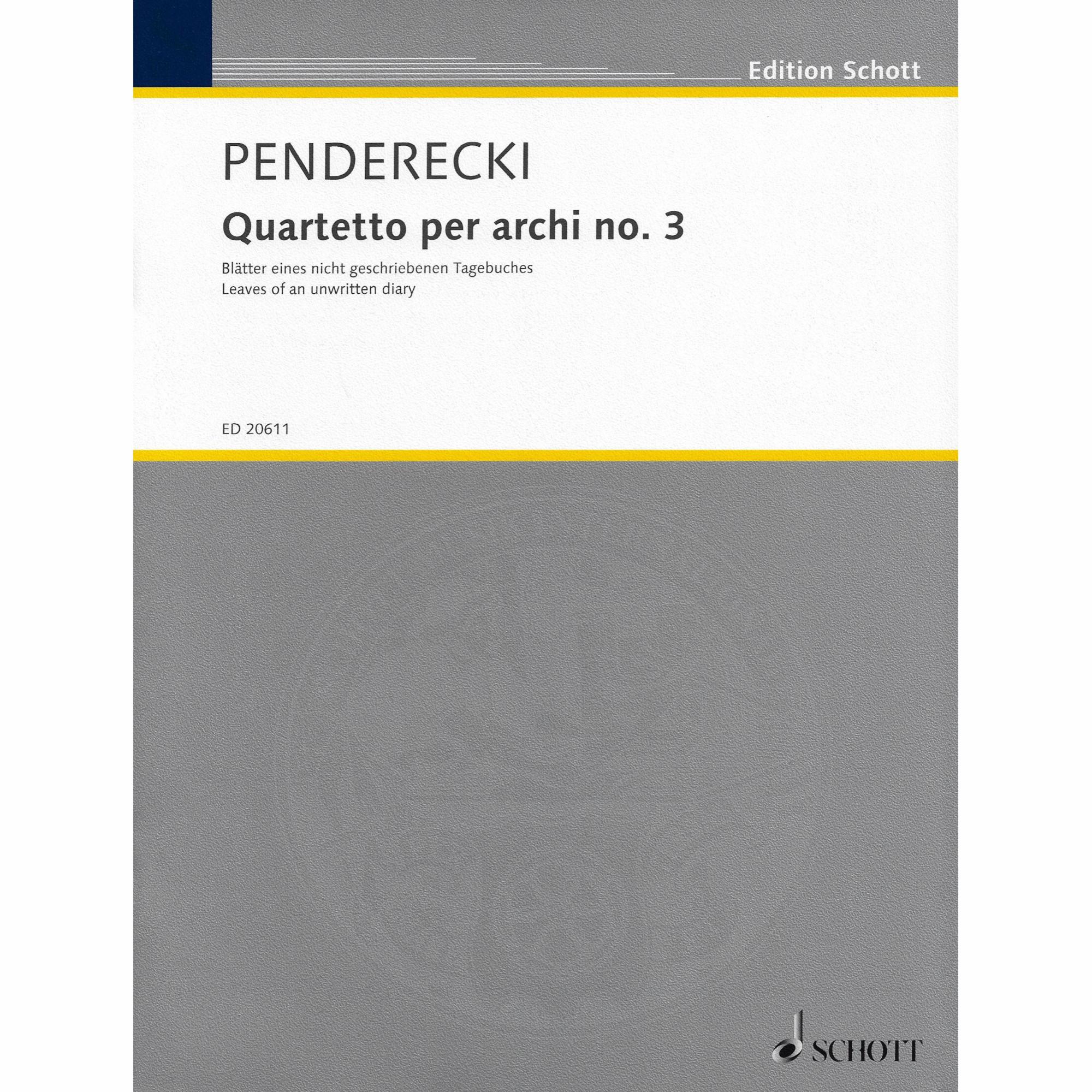 Penderecki -- String Quartet No. 3 (Leaves of an Unwritten Diary)