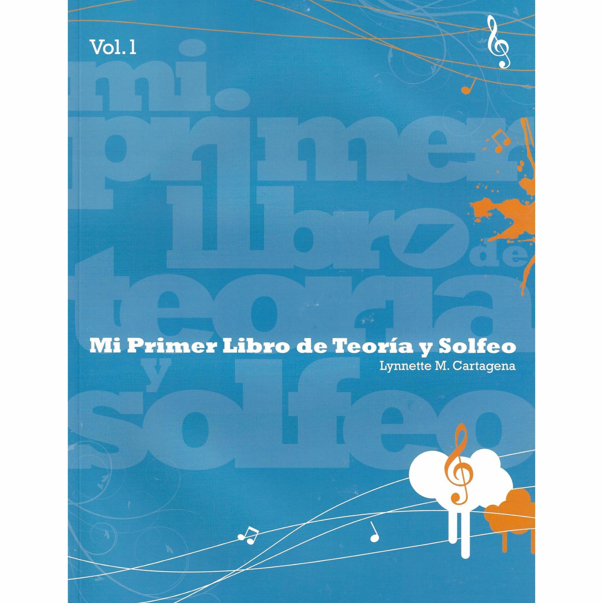 Mi Primer Libro de Teoria y Solfeo, Vol. 1