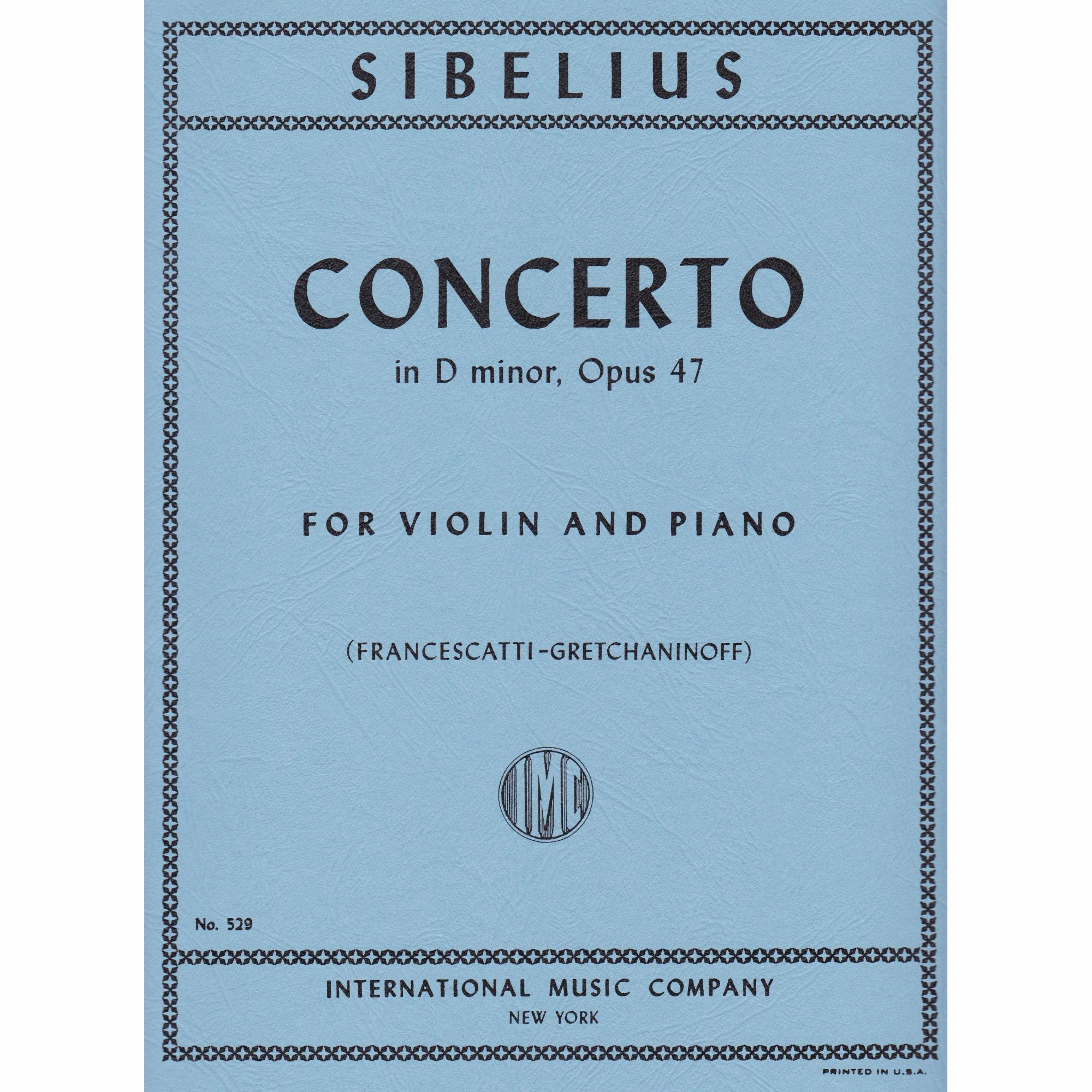 Sibelius -- Concerto in D Minor, Op 47 for Violin and Piano