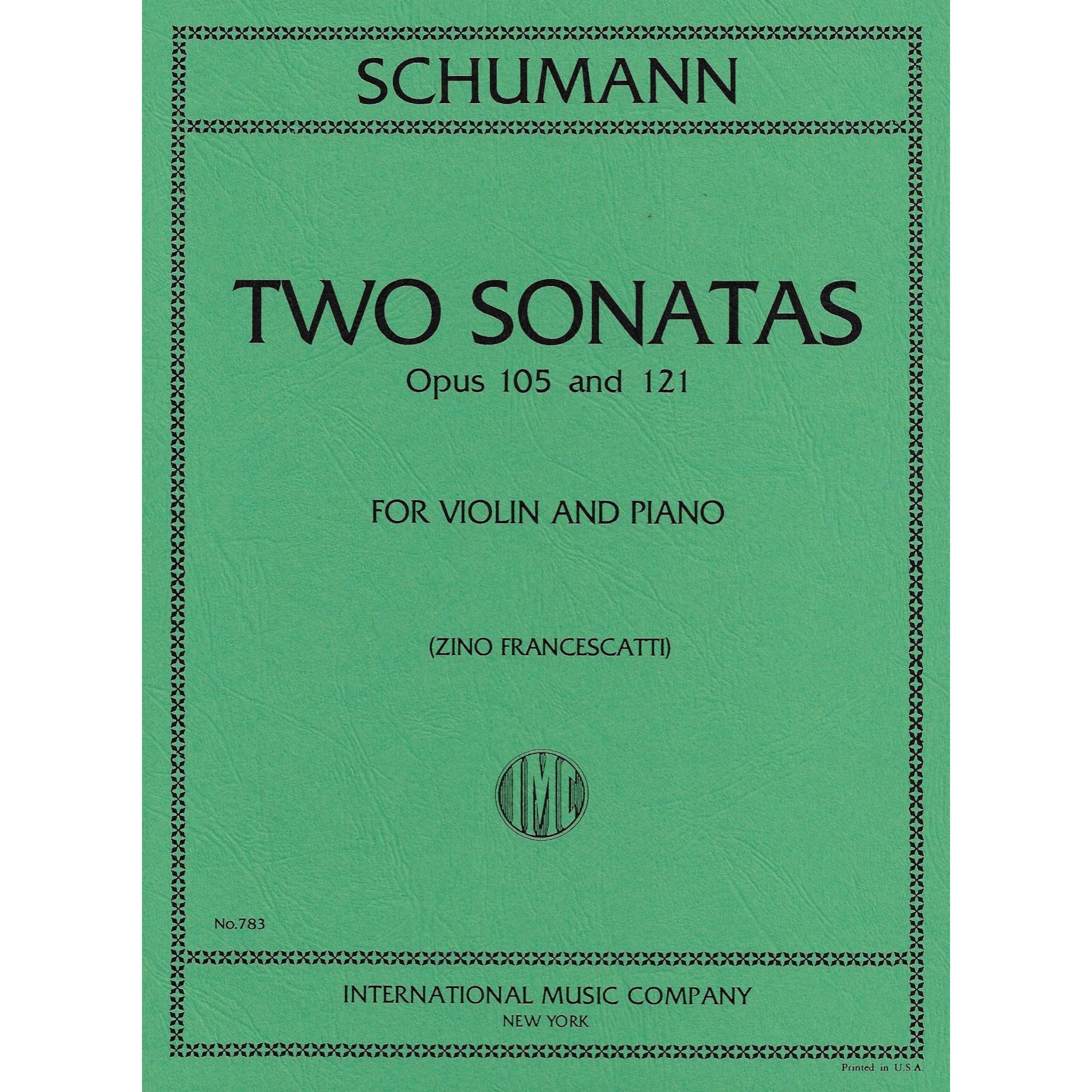 Schumann - Two Sonatas, Opp. 105 and 121 for Violin and Piano