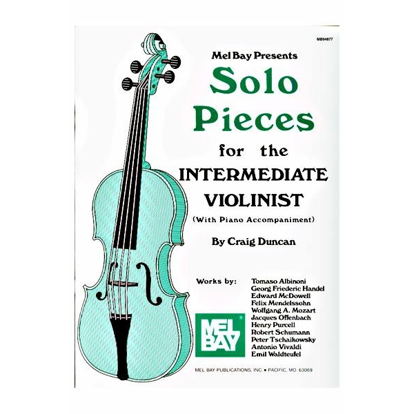 Solo Pieces for the Intermediate Violinist