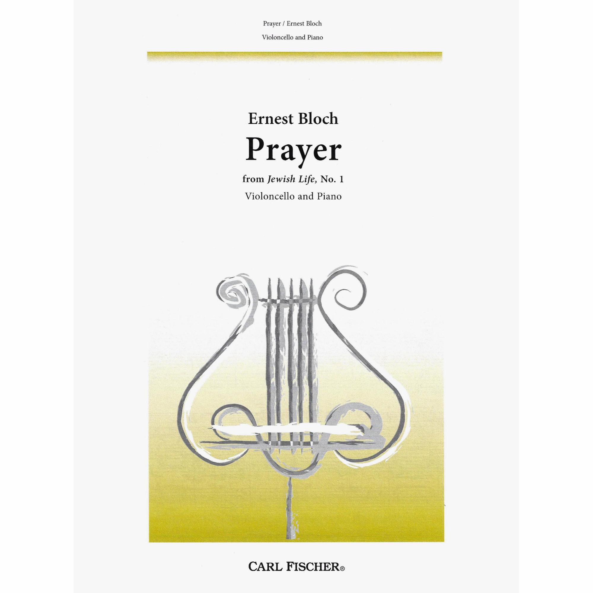 Bloch -- Prayer, from Jewish Life, No. 1 for Cello and Piano