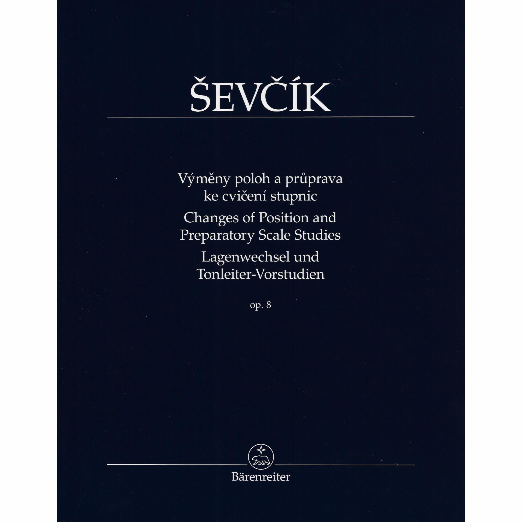 Sevcik -- Changes of Position and Preparatory Scale Studies, Op. 8 for Violin