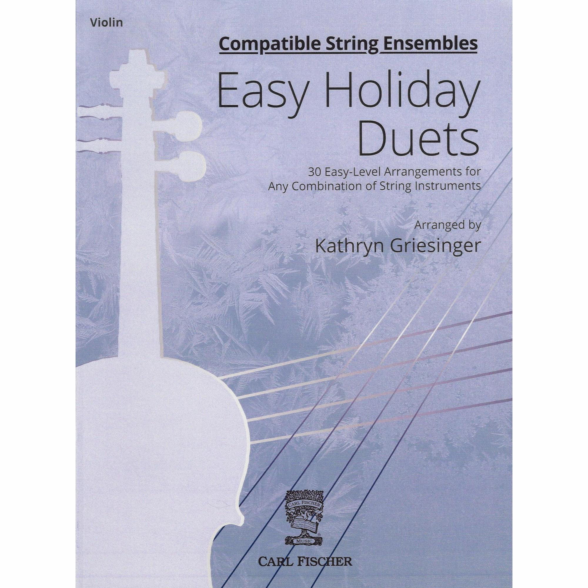 Easy Holiday Duets for Violin, Viola, Cello or Bass