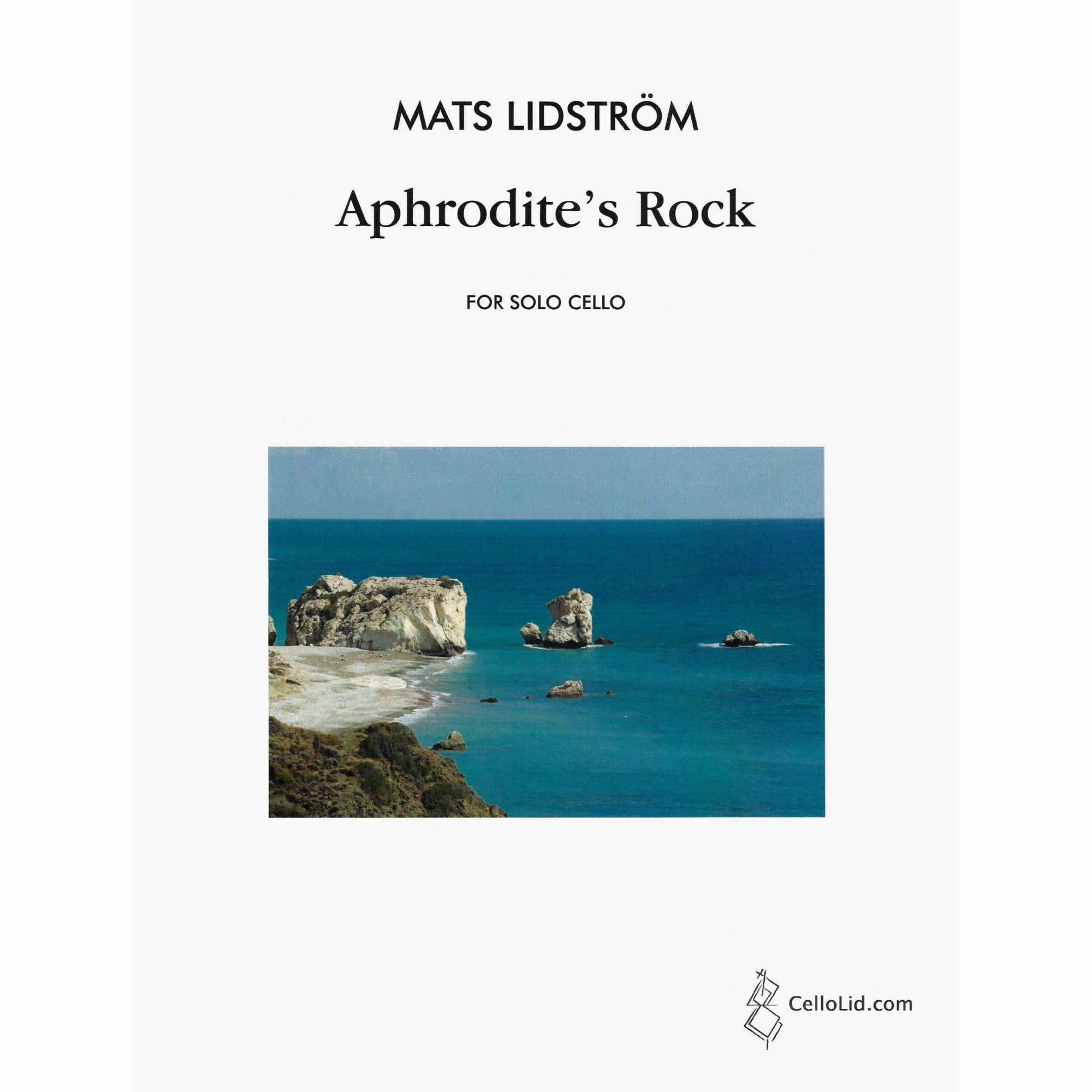 Lidstrom -- Aphrodite's Rock for Solo Cello