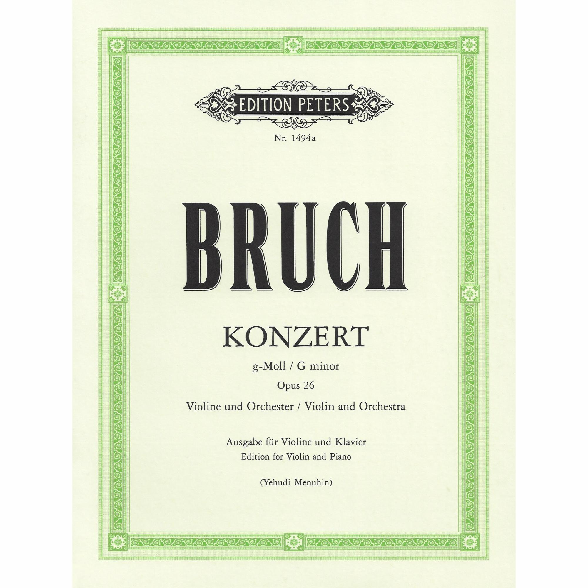 Bruch -- Concerto in G Minor, Op. 26 for Violin and Piano