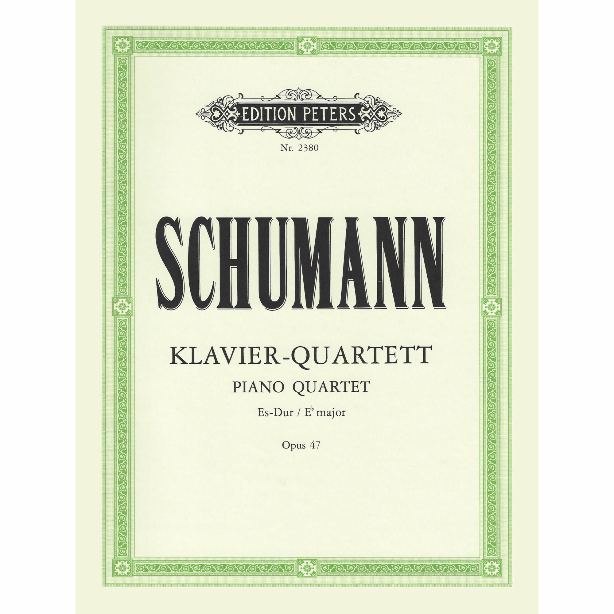 Schumann -- Piano Quartet in E-flat Major, Op. 47