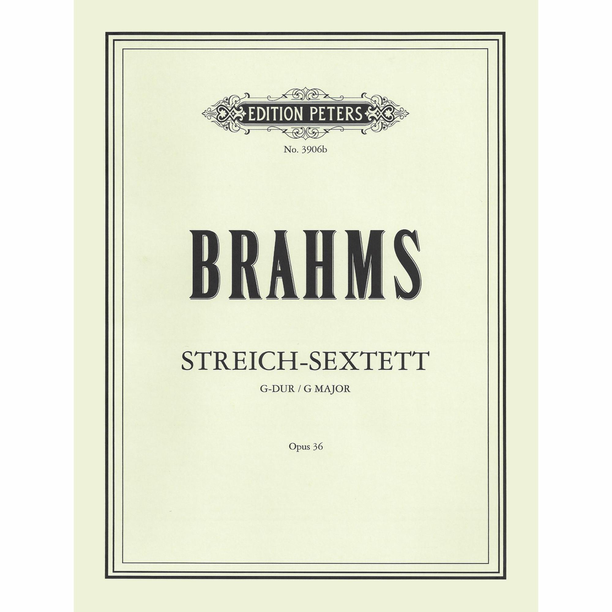 Brahms -- String Sextet No. 2 in G Major, Op. 36