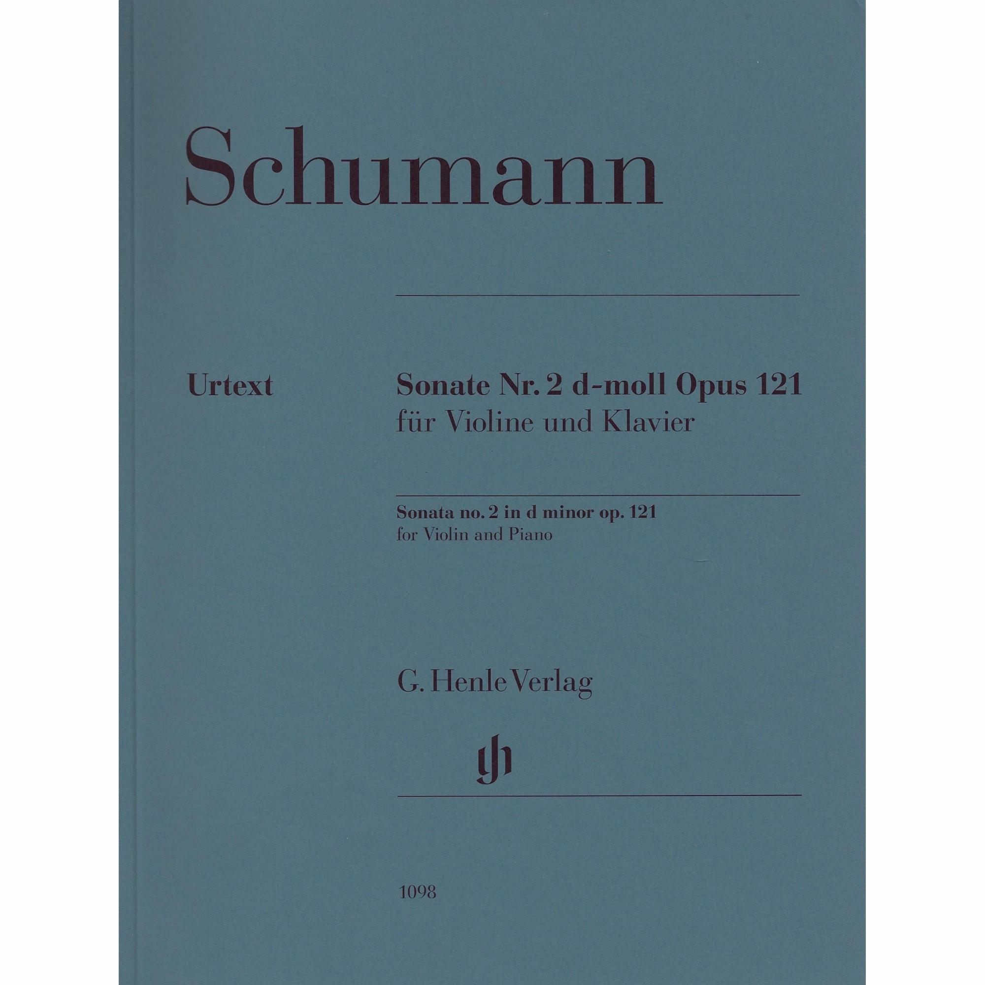 Schumann -- Sonata No. 2 in D Minor, Op. 121 for Violin and Piano