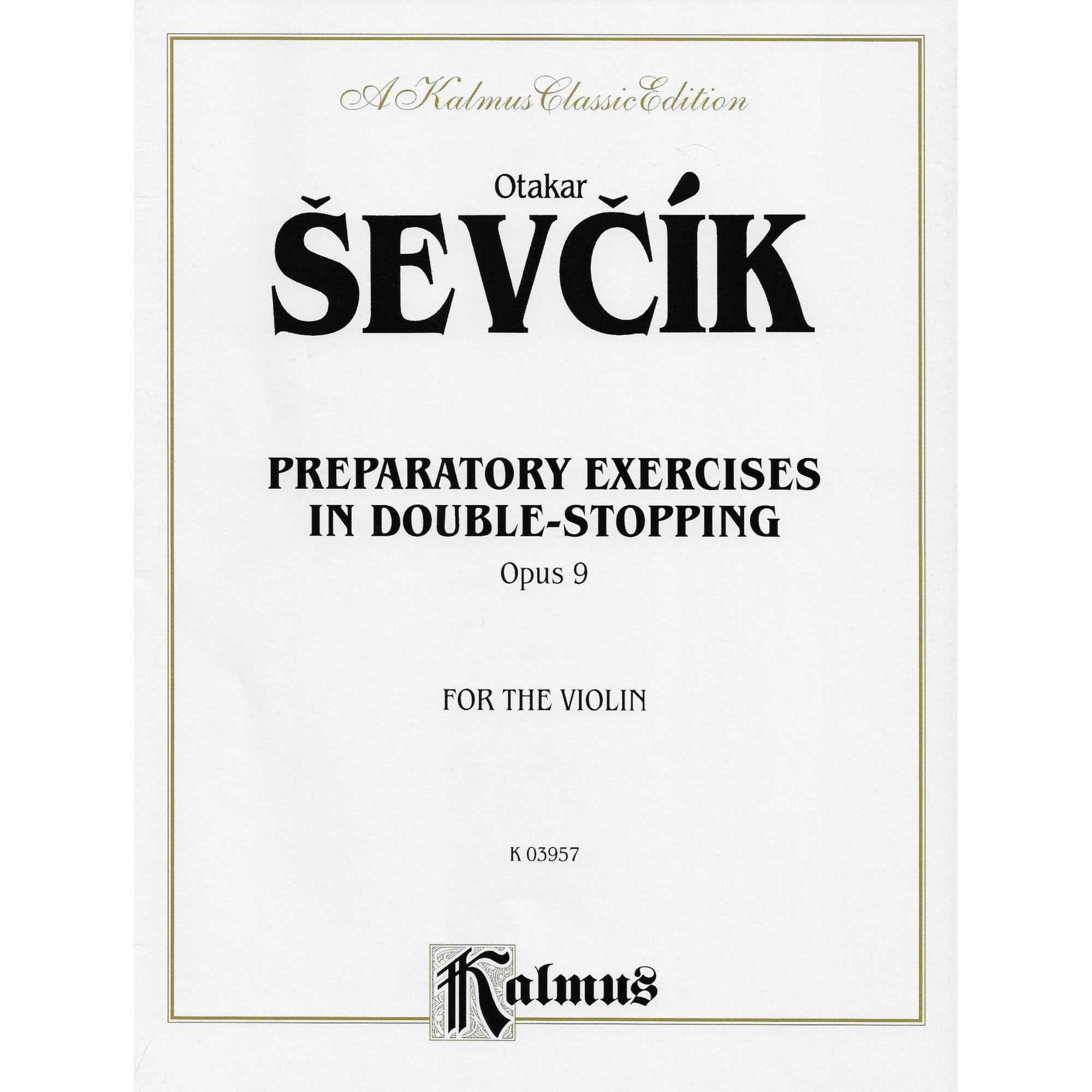 Sevcik -- Preparatory Exercises in Double-Stopping, Op. 9 for Violin