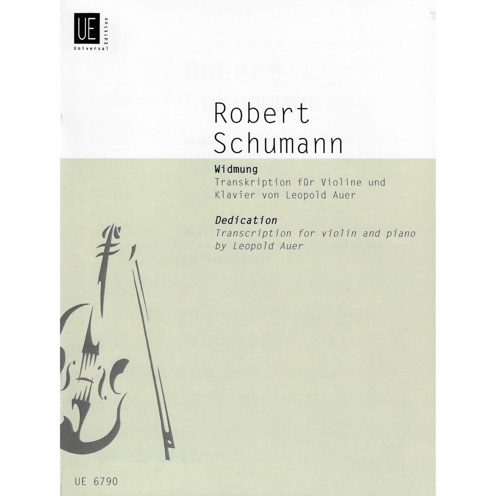 Schumann -- Widmung & Der Nussbaum for Violin and Piano 